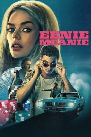 Yify Eenie Meanie 2025