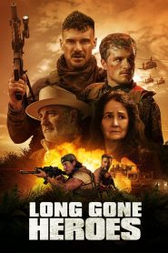 Yify Long Gone Heroes 2024