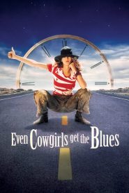 Yify Even Cowgirls Get the Blues 1994