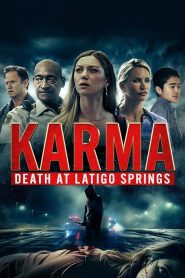 Yify Karma: Death at Latigo Springs 2024