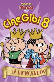 Yify Cine Gibi 8: …Tá Brincando? 2015