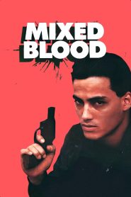 Yify Mixed Blood 1984