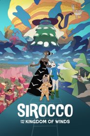 Yify Sirocco and the Kingdom of Winds 2023
