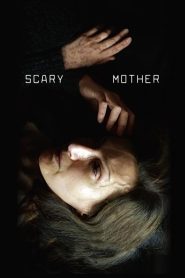 Yify Scary Mother 2017