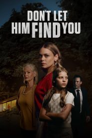 Yify Don’t Let Him Find You 2024