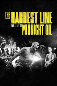 Yify Midnight Oil: The Hardest Line 2024