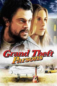 Yify Grand Theft Parsons 2004