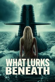 Yify What Lurks Beneath 2024