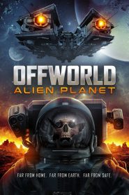 Yify Offworld : Alien Planet 2024