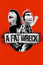 Yify A Fat Wreck 2016