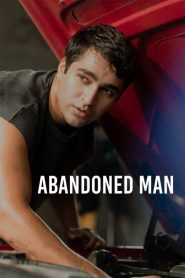 Yify Abandoned Man 2025