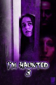 Yify I’m Haunted 3 2024