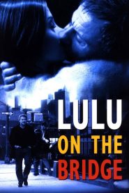 Yify Lulu on the Bridge 1998