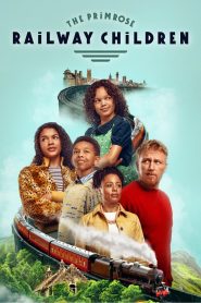 Yify The Primrose Railway Children 2024
