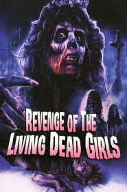 Yify Revenge of the Living Dead Girls 1987