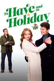 Yify To Have and to Holiday 2024