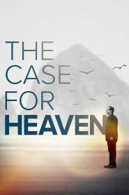 Yify The Case for Heaven 2022