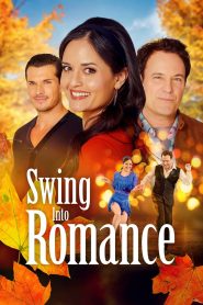Yify Swing Into Romance 2023