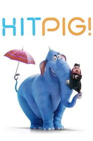 Yify Hitpig! 2024