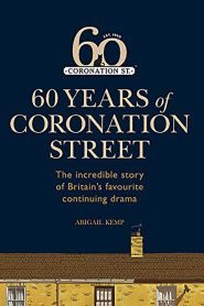 Yify Coronation Street: 60 Unforgettable Years 2020