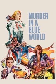 Yify Murder in a Blue World 1973