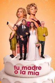 Yify Tu madre o la mía: Guerra de suegras 2024