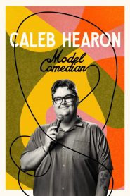 Yify Caleb Hearon: Model Comedian 2025