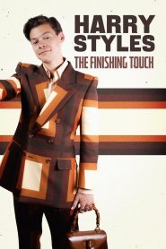 Yify Harry Styles: The Finishing Touch 2023