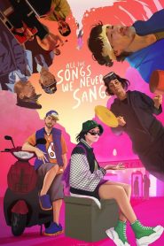 Yify All the Songs We Never Sang 2023