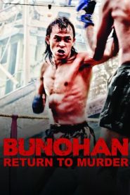 Yify Bunohan: Return to Murder 2012