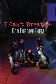 Yify I Can’t Breathe (God Forgive Them) 2022
