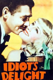 Yify Idiot’s Delight 1939