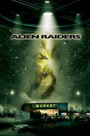 Yify Alien Raiders 2008