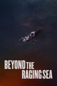 Yify Beyond the Raging Sea 2024