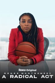 Yify A Radical Act: Renee Montgomery 2024