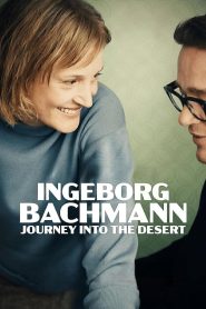 Yify Ingeborg Bachmann – Journey into the Desert 2023
