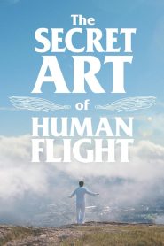 Yify The Secret Art of Human Flight 2024