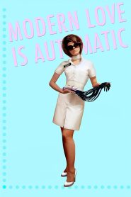 Yify Modern Love Is Automatic 2009
