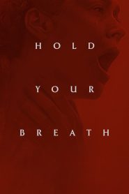 Yify Hold Your Breath 2024
