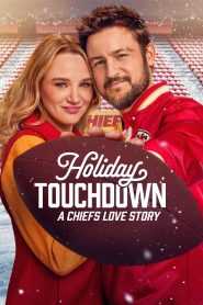 Yify Holiday Touchdown: A Chiefs Love Story 2024