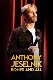Yify Anthony Jeselnik: Bones and All 2024