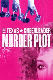 Yify The Texas Cheerleader Murder Plot 2024