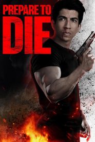 Yify Prepare to Die 2024