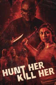 Yify Hunt Her, Kill Her 2023