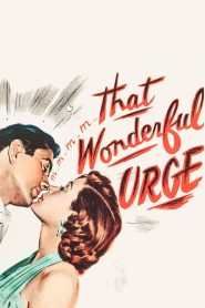 Yify That Wonderful Urge 1948