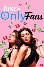 Yify The Rise of OnlyFans 2024