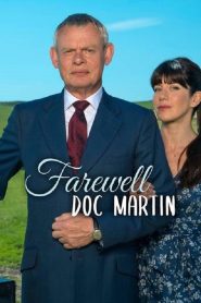Yify Farewell Doc Martin 2022