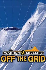 Yify Warren Miller’s Off the Grid 2006