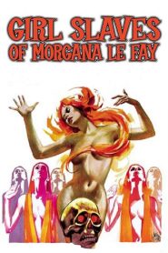 Yify Girl Slaves of Morgana Le Fay 1971