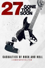 Yify 27: Gone Too Soon 2018